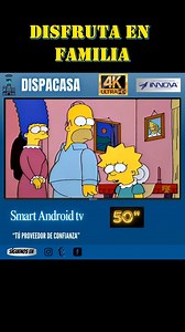 229K views · 6.7K reactions | Disfruta de tus programas favoritos como nunca antes con la increíble SMART ANDROID TV 4K de 50" DE INNOVA. ¡La experiencia cinematográfica que mereces! Encuéntrala solo en DISPACASA ¡tú proveedor de confianza! #smarttv #SmartTV4K #dispacasa #TuProveedorDeConfianza #simpsonsclips | Dispacasa | Facebook