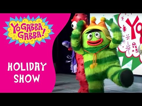 Live Holiday Special | Yo Gabba Gabba! Official | Full Episode | @YoGabbaGabbaWildBrain
