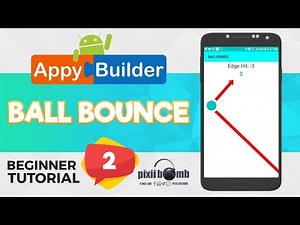AppyBuilder Beginner Tutorial 2: Ball Bounce
