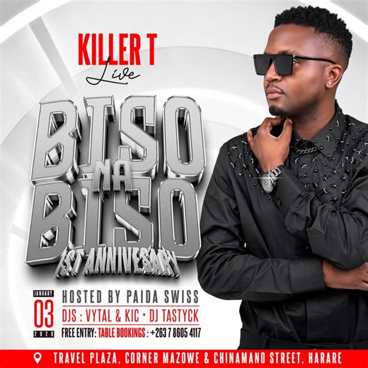 3 January 2026 Killer T live at Bisso na Bisso in Town CBD✅🙏🏼🔥. #ndirinherera | Killer T