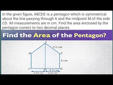 ABCDE is a pentagon which is symmetrical about the line.Find the area of enclosed pentagon