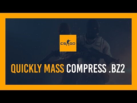 Quickly mass compress bz2 files | FastDL server's made easy