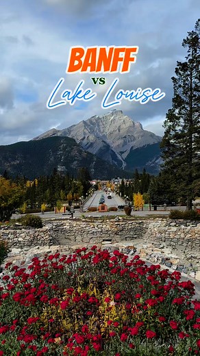 BANFF VS LAKE LOUISE | The Banff Blog