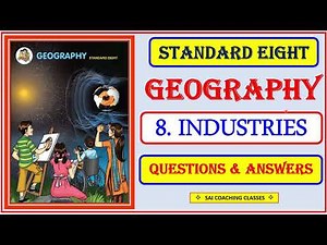 8. Industries Questions and answers | class 8th Geography #chapter8 8th std Maharashtra state board