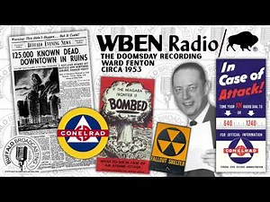 WBEN Radio, The Cold War Doomsday Recording, 1953 Conelrad Alert Warning, Ward Fenton, Buffalo, NY