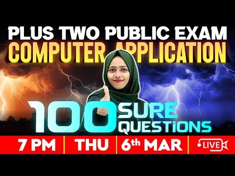 Plus Two Public Exam | Computer Application | 100 sure Questions | Exam Winner