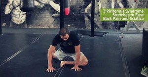 Piriformis Syndrome Stretches for Sciatica Relief