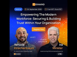 Webinar: Empowering the Modern Workforce with Ira Winkler