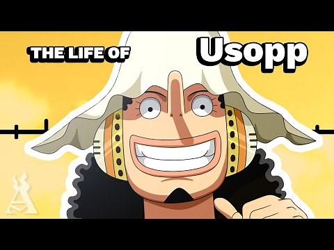 The Life Of Usopp (One Piece)