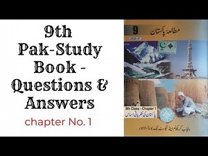 Class 9th | Pakistan Studies | Question and answers | ch. No. 1|HD 1080
