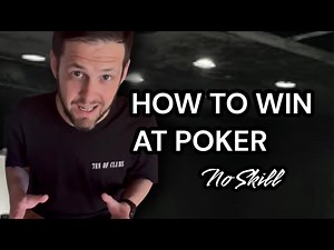 How to Win at Poker | Ultimate Beginner’s Guide