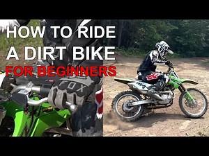 How To Ride A Dirt Bike For Beginners (Basics & Realtime Riding Explanation)