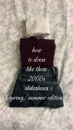 Dress Like a 2000s Slideshow for Spring & Summer