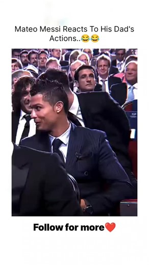 movie clips on Instagram: "​🎬 Event: UEFA Best Player / Globe Soccer Awards (Clip Montage) ​⭐ Genre: Real-life Comedy | Sports Documentary ​⏳ Runtime: 16 Seconds (Original event lasted approx. 2 hours) ​🌟 Rating: ⭐⭐⭐⭐⭐ (Viral Gold) ​☀️ Cast: Lionel Messi, Cristiano Ronaldo, Mateo Messi ​📖 Overview: This clip is a humorous edit showing the playful rivalry between football legends Messi and Ronaldo. It highlights a moment where Mateo Messi appears to be laughing or reacting cheekily to the ment