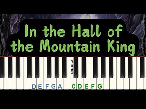 Easy Piano Tutorial: In the Hall of the Mountain King - Videos For Kids