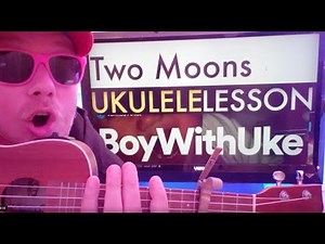 How To Play Two Moons ukulele BoyWithUke // easy ukulele tutorial beginner lesson chords
