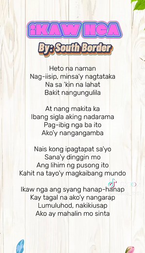 Ikaw Nga (South Border) Song Lyrics and Music