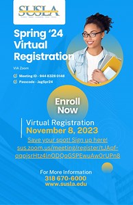 Get your classes now! Register for the the Spring 2024 Semester at Southern University at Shreveport. Click this link to let us know yor are joining us. https://sus.zoom.us/meeting/register/tJApf-qqpjsrHtz4lnODQoGSPEwuAw0rUPn8 | Southern University at Shreveport, LA