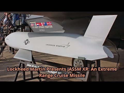 Lockheed Martin Presents JASSM XR An Extreme Range Cruise Missile