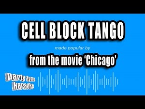 'Chicago' - Cell Block Tango (Karaoke Version)