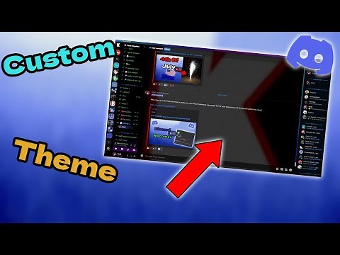 How to make your own CUSTOM theme for discord!