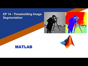 Matlab Thresholding Image Segmentation