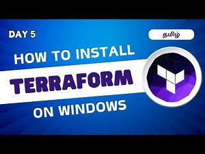 Day 5 - Terraform Tutorial: How to Install Terraform on Windows