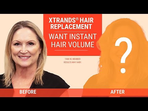 #HairHack | Thicker fuller hair immediately with Xtrands | Before and After