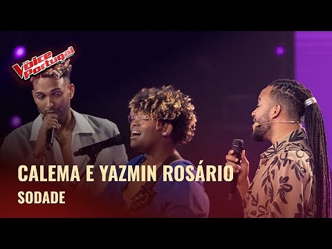 Calema e Yazmin Rosário - "Sodade" | Provas Cegas | The Voice Portugal 2025