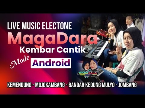 🔴 Yuk Malam Mingguan bersama MAGADARA Kembar Cantik Live ALECTONE
