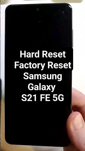 Master Reset Factory Reset Wipe & Clean Samsung Galaxy S21 FE 5G in 37 sec. The Fastest Reset Video