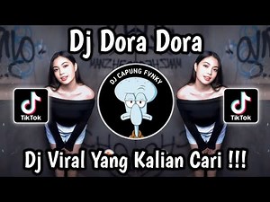 DJ DORA DORA MELODY KANE BY DJ DANVATA ‎VIRAL TIKTOK 2025 🔥