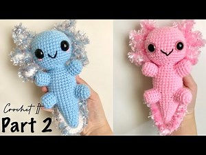Crochet axolotl | Plush | Part 2 of 2 | Easy | Full tutorial | Crochet It