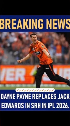dayne payne replaces jack edwards in sunrisers Hyderabad in ipl 2026.#cricket
