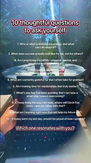 10 Thoughtful Questions to Ask Yourself #reflections #personaldevelopment
