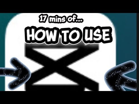 17 mins of learning how to use cap cut!