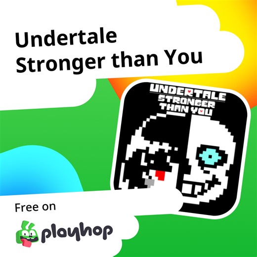 Undertale Stronger than You: Play Online For Free On Playhop