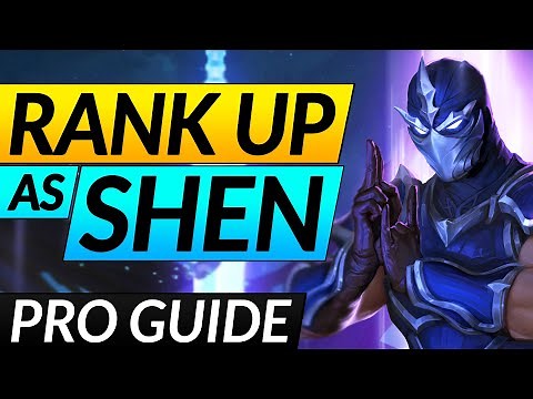 How to RANK UP FAST with SHEN - Full Guide on Laning, Matchups and Builds - LoL Top Guide