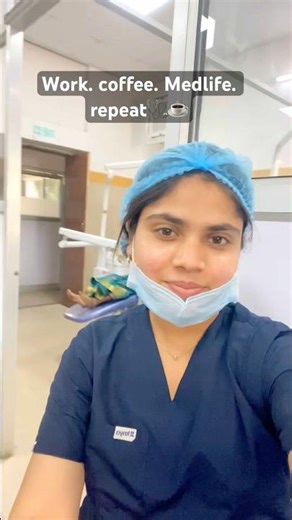 Work.coffee.medlife.repeat☕️#reels #viral #shorts #explorepage #medlife #dentistlife #fyp #worklife