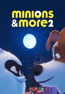 Minions & More 2 streaming: where to watch online?