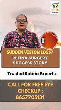 Sudden Vision Loss? Retinal Detachment Treatment by Dr. Amit S. Nene