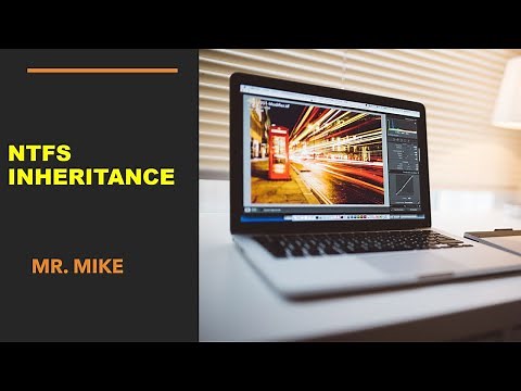 NTFS inheritance Explained: