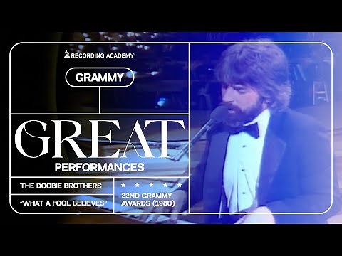 The Doobie Brothers Bring "What A Fool Believes" To Life In 1980 | GRAMMY Great Performances