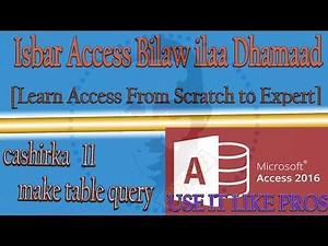 learn access from scratch to expert ( cashirka 11 make table query)