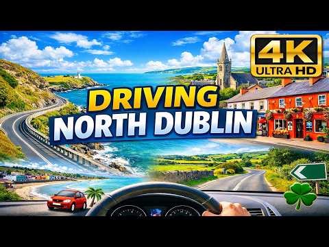 4K DRIVING TOUR NORTH COUNTY DUBLIN #ireland #travel #dashcam