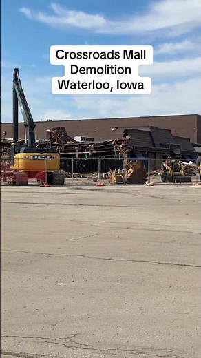 Crossroads Center Mall Demolition in Waterloo, Iowa