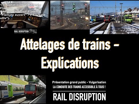 ATTELAGES de TRAINS, EXPLICATIONS!