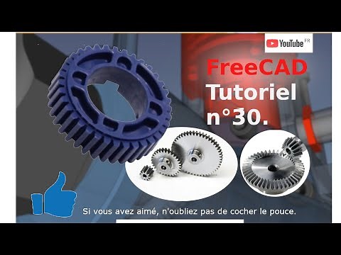 freecad (réalisation de pignons)