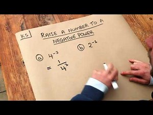 Key Skill - Raising a number to a negative power.