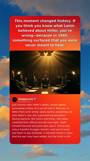 This moment changed history. If you think you know what Lenin believed about Hitler, you’re wrong—be